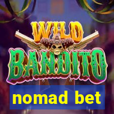 nomad bet